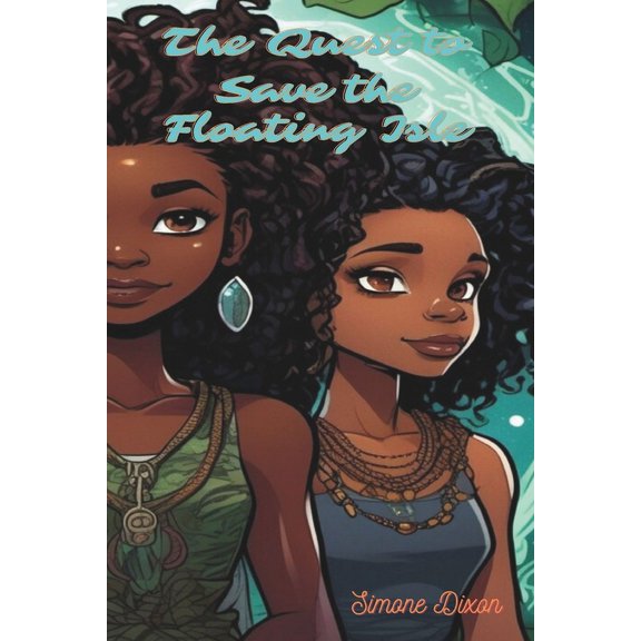 The Quest to Save the Floating Isle, (Paperback)