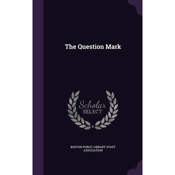 The Question Mark (Hardcover)