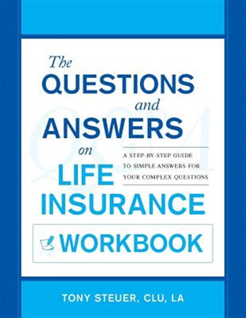 Pre-Owned The Questions and Answers on Life Insurance Workbook: A Step ...