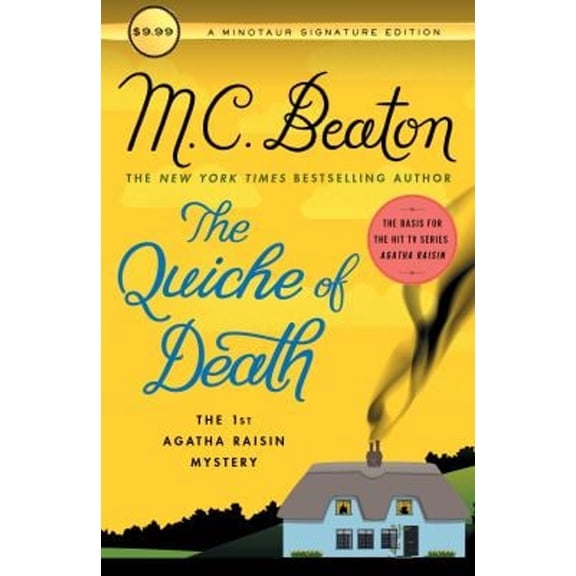 Pre-Owned The Quiche of Death: The First Agatha Raisin Mystery (Paperback) 1250301947 9781250301949