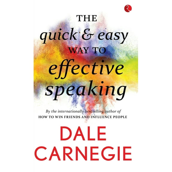 The Quick and Easy Way to Effective Speaking (Paperback)