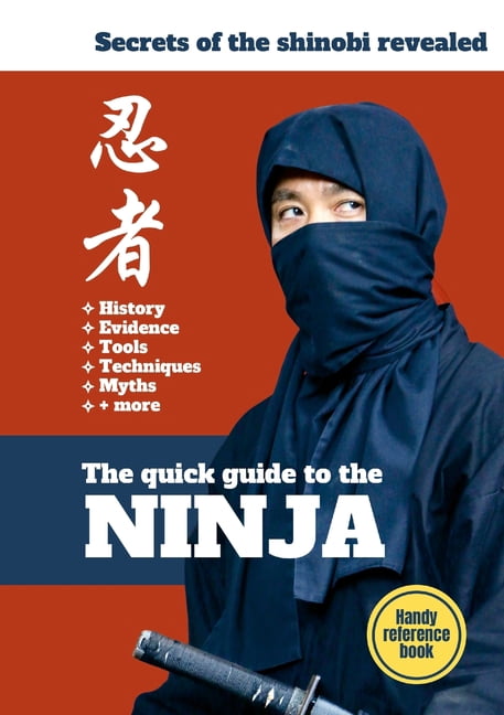 The Quick Guide To The Ninja (Paperback) - Walmart.com