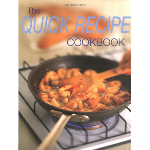 Pre-Owned The Quick Recipe Cookbook Paperback Whitecap Books