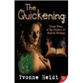 thumbnail image 1 of Pre-Owned The Quickening : Book Two of the Sisters in Spirits Trilogy (Paperback) 9781602829756, 1 of 1