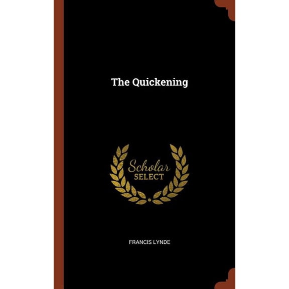 The Quickening (Hardcover)