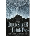 thumbnail image 1 of Pre-Owned The Quicksilver Court (Paperback) 0316454354 9780316454353, 1 of 1