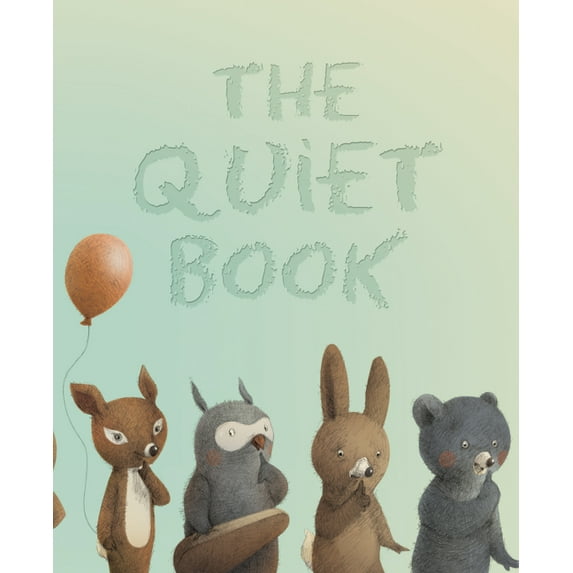 The Quiet Book, (Hardcover)