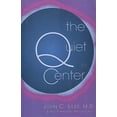 thumbnail image 1 of Pre-Owned The Quiet Center (Paperback) 1579510590 9781579510596, 1 of 1