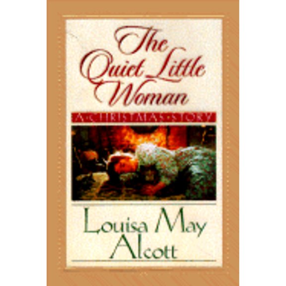The Quiet Little Woman : A Christmas Story (Hardcover)