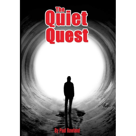 The Quiet Quest, (Paperback)