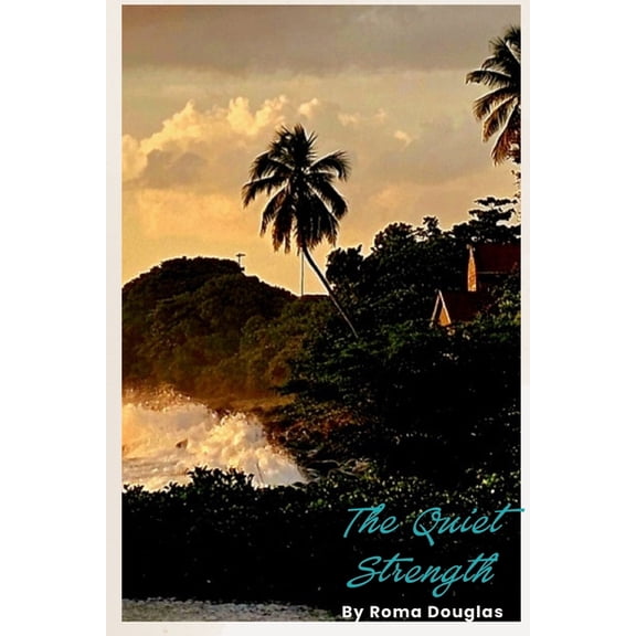 The Quiet Strength, (Paperback)
