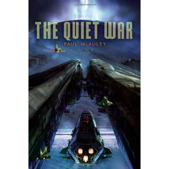 Pre-Owned The Quiet War (Paperback) 1591027810 9781591027812