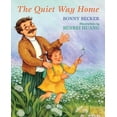 thumbnail image 1 of The Quiet Way Home, (Hardcover), 1 of 1