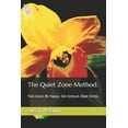 thumbnail image 1 of The Quiet Zone Method (Paperback), 1 of 1