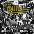 thumbnail image 1 of The Quill - Live New Borrowed Blue - Music & Performance - CD, 1 of 1