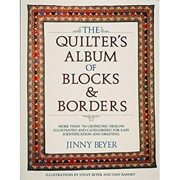 Pre-Owned Quilters Album of Blocks and Borders (Paperback) 0914440926 9780914440925
