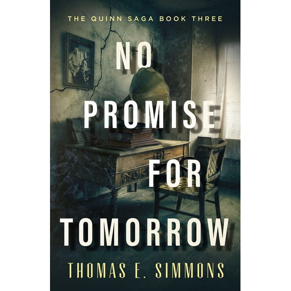 The Quinn Saga No Promise for Tomorrow, (Paperback)