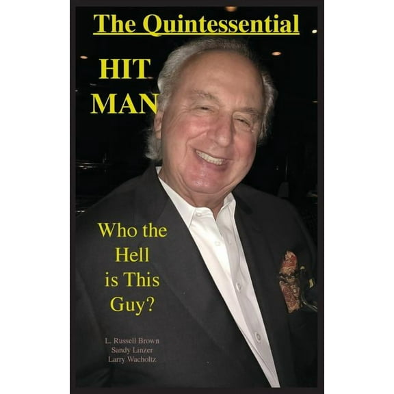 The Quintessential HIT MAN (Paperback)
