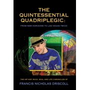 The Quintessential Quadriplegic Hardcover
