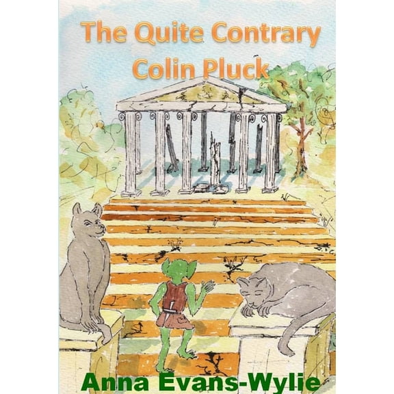 The Quite Contrary Colin Pluck, (Paperback)