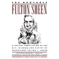 thumbnail image 1 of The Quotable Fulton Sheen : A Topical Compilation of the Wit, Wisdom, and Satire of Archbishop Fulton J. Sheen (Paperback), 1 of 1