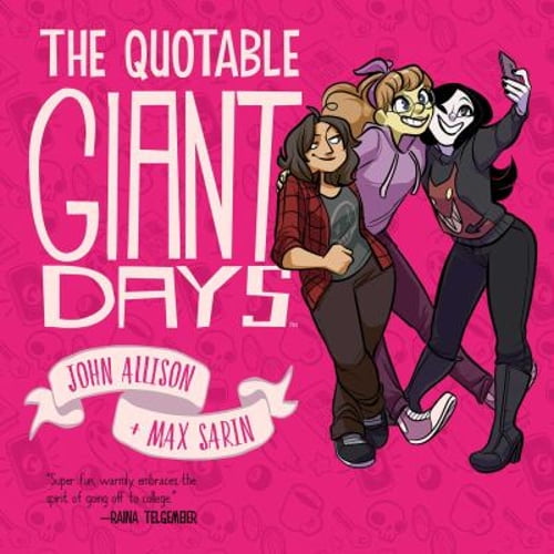 Pre-Owned The Quotable Giant Days (Paperback) 168415569X 9781684155699