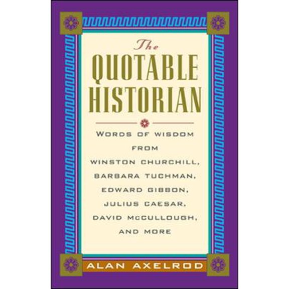 Pre-Owned The Quotable Historian (Hardcover)