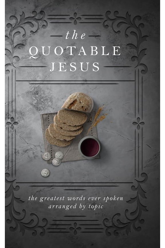 The Quotable Jesus, (Hardcover)