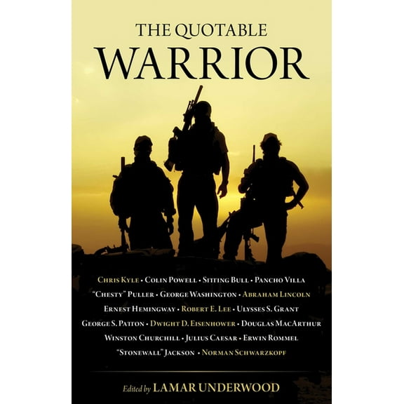 The Quotable Warrior, (Paperback)