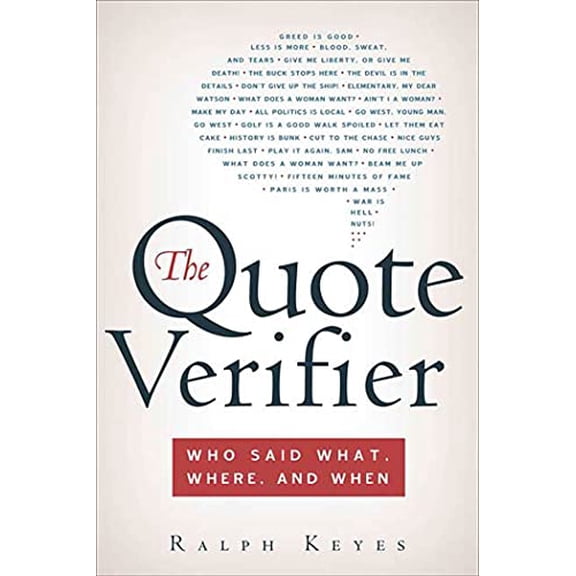 Pre-Owned The Quote Verifier: Who Said What, Where, and When Paperback