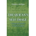thumbnail image 1 of The Qur'ân's Self-Image: Writing and Authority in Islam's Scripture, (Hardcover), 1 of 1