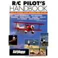 thumbnail image 1 of Pre-Owned R/C Pilot's Handbook: Basic to Advanced Flying Techniques from the Pros (Paperback) 0911295380 9780911295382, 1 of 1