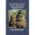 thumbnail image 1 of The "R Word" Book: Rants, Reactions, Responses and Reflections, (Paperback), 1 of 1