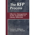 thumbnail image 1 of The RFP Process: Effective Management of the Acquisition of Library Materials, (Paperback), 1 of 1