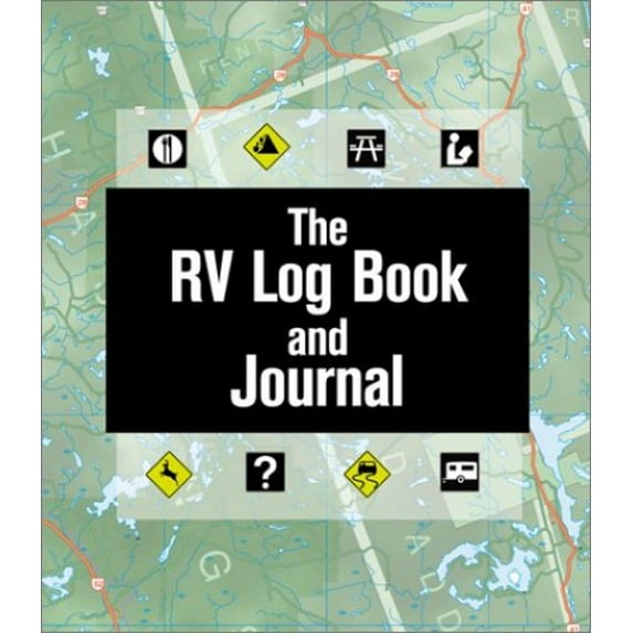 Pre-Owned The RV Log Book and Journal (Hardcover) 1552850161 9781552850169