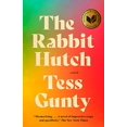 thumbnail image 1 of Pre-Owned The Rabbit Hutch: A Novel (National Book Award Winner) (Paperback) 0593467876 9780593467879, 1 of 1