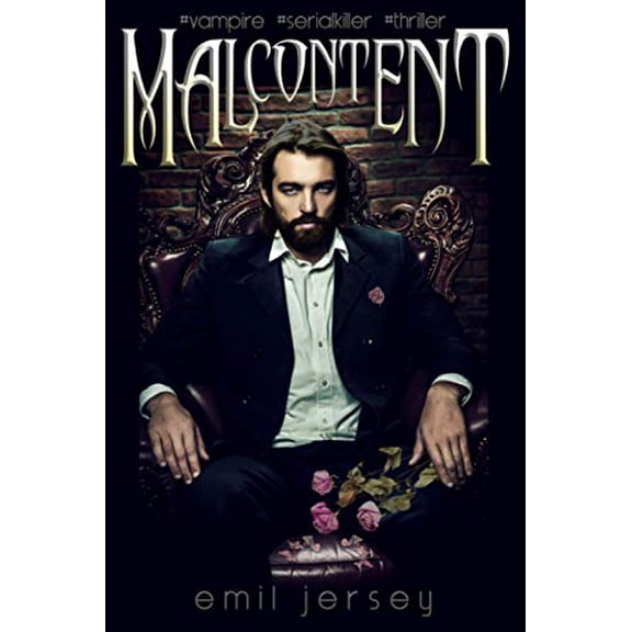 Malcontent: Vampire SerialKiller Thriller: The Rabbit Saga Collection Paperback 1734047445 9781734047448 Emil Jersey