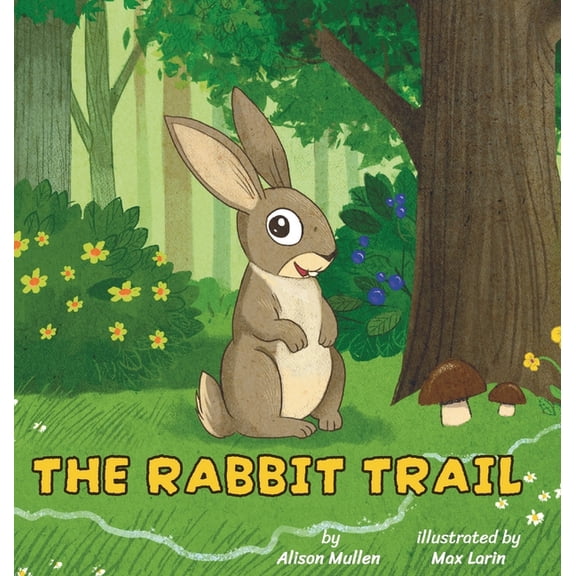 The Rabbit Trail, (Hardcover)