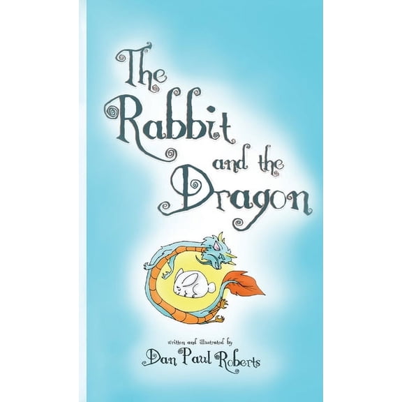 The Rabbit and the Dragon, (Paperback)