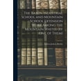 thumbnail image 1 of The Rabun Industrial School and Mountain School Extension Work Among the Mountain Whites (by one of Them), (Paperback), 1 of 1