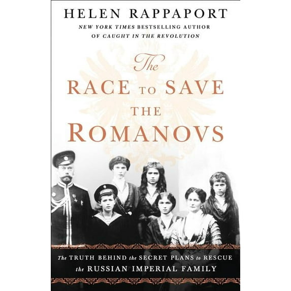 Race to Save the Romanovs, (Paperback)