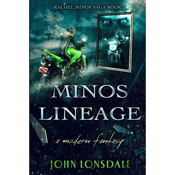 The Rachel Minos Saga: Minos Lineage: a modern fantasy (Paperback)