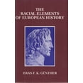 thumbnail image 1 of Pre-Owned The Racial Elements of European History (Hardcover) 1880881012 9781880881019, 1 of 1