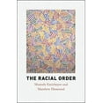 thumbnail image 1 of The Racial Order, (Paperback), 1 of 1