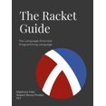 thumbnail image 1 of The Racket Guide, (Paperback), 1 of 1