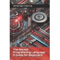 thumbnail image 1 of The Racket Programming Language: A Guide for Beginners, (Paperback), 1 of 1