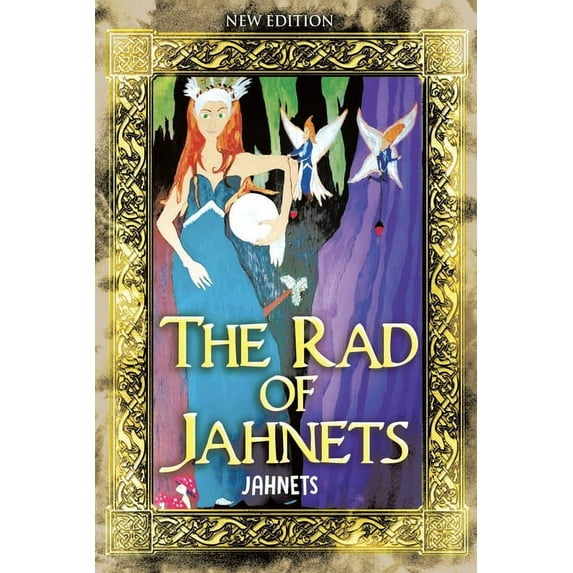 The Rad of Jahnets: New Edition, (Paperback)