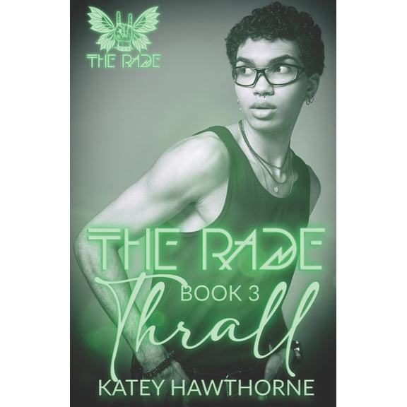 The Rade Thrall, Book 3, (Paperback)