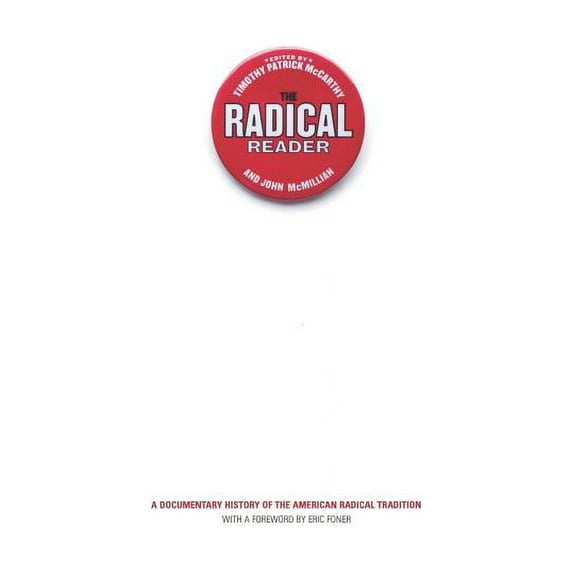 The Radical Reader, (Paperback)