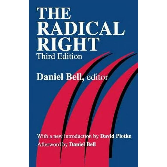 Pre-Owned The Radical Right (Paperback) 0765807491 9780765807496
